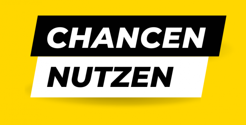 chancen nutzen